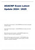 AGACNP Exam Latest Update 2024 &sol; 2025