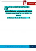 SOLUTION AND ANSWER GUIDE FOR Medical Assisting Administrative & Clinical Competencies &lpar;MindTap Course List&rpar; 9th Edition  by Michelle Blesi&comma; All Chapters 1 - 58