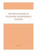 Samenvatting PSYCHOPATHOLOGIE EN PSYCHIATRIE 2de BACH NIEUW boek&excl;