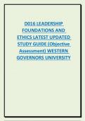 D016 LEADERSHIP  FOUNDATIONS AND  ETHICS LATEST UPDATED  STUDY GUIDE &lpar;Objective  Assessment&rpar; WESTERN  GOVERNORS UNIVERSITY