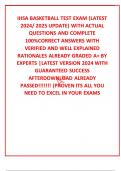 IHSA BASKETBALL TEST EXAM &lpar;LATEST 2024&sol; 2025 UPDATE&rpar; WITH ACTUAL QUESTIONS AND COMPLETE 100&percnt;CORRECT ANSWERS WITH VERIFIED AND WELL EXPLAINED RATIONALES ALREADY GRADED A&plus; BY EXPERTS &vert;LATEST VERSION 2024 WITH GUARANTEED SUCCESS AFTERDOWNLOAD ALREADY PASSED&excl;