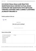 CCI ECHO FINAL EXAM AND PRACTICE QUESTIONS EXAM NEWEST ACTUAL EXAM COMPLETE 500 QUESTIONS WITH DETAILED VERIFIED ANSWERS &lpar;100&percnt; CORRECT ANSWERS&rpar; &sol;ALREADY GRADED A&plus;