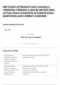 SEP FLIGHT ATTENDANT &lpar;AIR CANADA&rpar; 2 VERSIONS &lpar;VERSION A NAD B&rpar; NEWEST 2024 ACTUAL EXAM COMPLETE ACCURATE EXAM QUESTIONS AND CORRECT ANSWERS