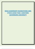 COMBINED TASKS AND STUDY GUIDE D016 LEADERSHIP FOUNDATIONS AND ETHICS WESTERN GOVERNORS UNIVERSITY
