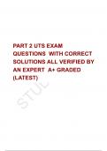 PART 2 UTS EXAM  QUESTIONS  WITH CORRECT SOLUTIONS ALL VERIFIED BY AN EXPERT  A&plus; GRADED &lpar;LATEST&rpar;