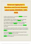 Advanced rigging test 2 &vert; Questions and Correct Answers &vert; Latest Update 2024&sol;2025 &vert; 100&percnt; PASS