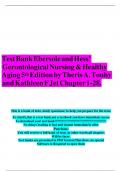 Test Bank For Ebersole and Hess&rsquo; Gerontological Nursing and Healthy Aging 6th Edition by Theris A&period; Touhy&comma; and Kathleen F Jet All Chapters 1-28 LATEST 