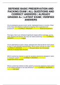 DEFENSE BASIC PRESERVATION AND PACKING EXAM &vert; ALL QUESTIONS AND CORRECT ANSWERS &vert; ALREADY GRADED A&plus; &vert; LATEST EXAM &vert; VERIFIED ANSWERS