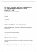 CRITICAL THINKING&comma; NURSING PROCESS NUR 110 QUESTIONS AND ANSWERS WITH SOLUTIONS 2025
