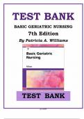 Test Bank Basic Geriatric Nursing 7th Edition by Patricia A&period; Williams - All chapter&lpar; 1- 20&rpar; &vert;A&plus; ULTIMATE GUIDE