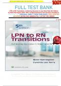 FULL TEST BANK LPN to RN Transitions&colon; Achieving Success in your New Role 5th Edition by Nicki Harrington With 100&percnt; Verified Questions And Answers Graded A&plus;      