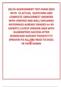 DELTA ACHIEVEMENT TEST EXAM 2023 WITH  72 ACTUAL  QUESTIONS AND COMPLETE 100&percnt;CORRECT ANSWERS WITH VERIFIED AND WELL EXPLAINED RATIONALES ALREADY GRADED A&plus; BY EXPERTS &vert;LATEST VERSION 2024 WITH GUARANTEED SUCCESS AFTER DOWNLOAD ALREADY PASSED&excl;&excl;&excl;&excl;&excl;&excl;&excl; &lpar;PROVEN