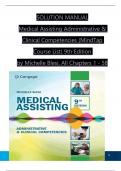 TEST BANK For Medical Assisting Administrative & Clinical Competencies &lpar;MindTap Course List&rpar; 9th Edition by Michelle Blesi&comma; Verified Chapters 1 - 58&comma; Complete Newest Version
