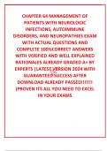 CHAPTER 64 MANAGEMENT OF PATIENTS WITH NEUROLOGIC INFECTIONS&comma; AUTOIMMUNE DISORDERS&comma; AND NEUROPATHIES EXAM WITH ACTUAL QUESTIONS AND COMPLETE 100&percnt;CORRECT ANSWERS WITH VERIFIED AND WELL EXPLAINED RATIONALES ALREADY GRADED A&plus; BY EXPERTS &vert;LATEST VERSION 2024 