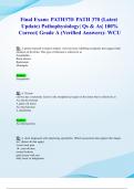 Final Exam&colon; PATH370&sol; PATH 370 &lpar;Latest 2024&sol; 2025 Update&rpar; Pathophysiology&vert; Qs & As&vert; 100&percnt; Correct&vert; Grade A &lpar;Verified Answers&rpar;- WCU