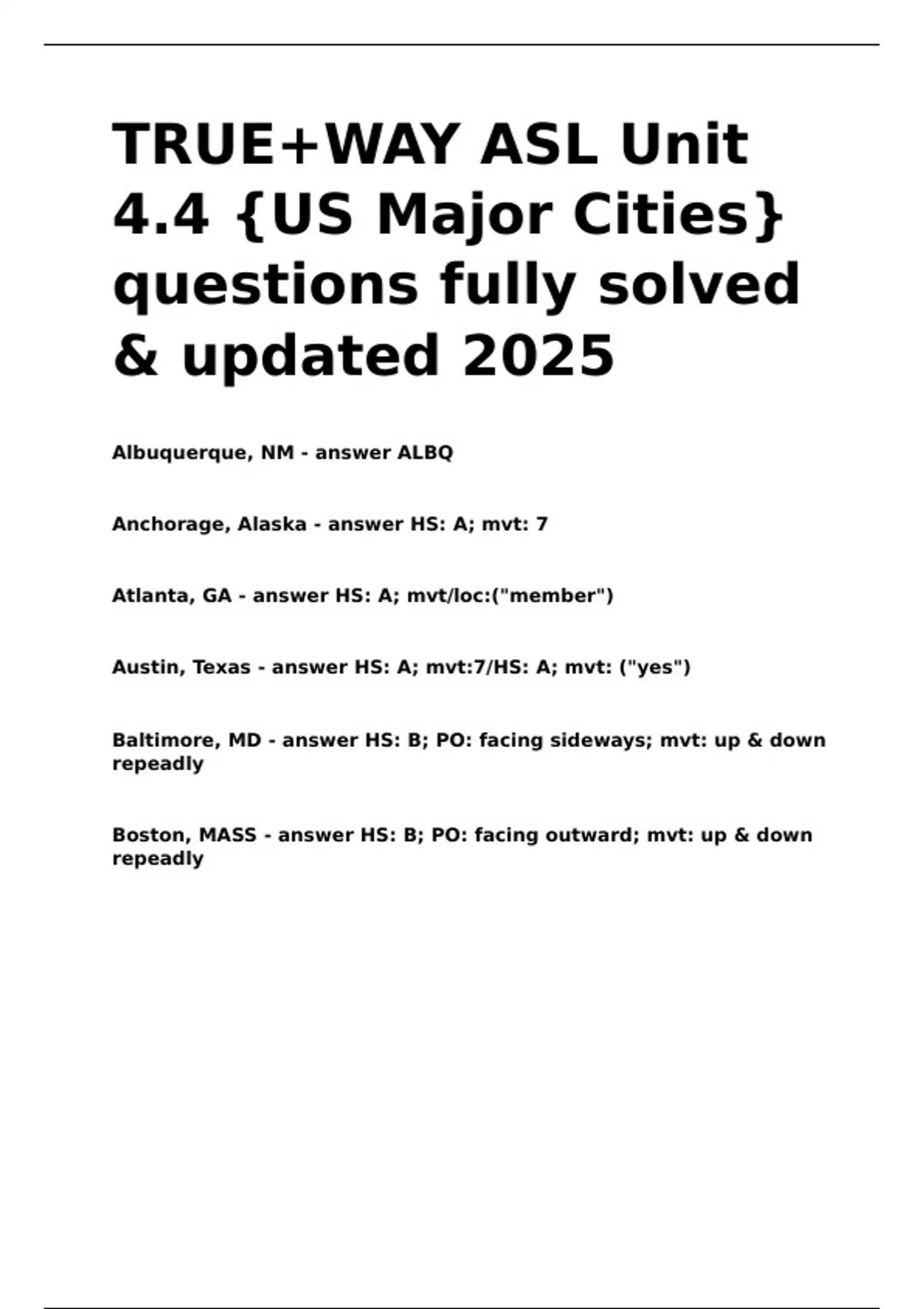 TRUE+WAY ASL Unit 4.4 -US Major Cities- questions fully solved ...