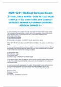 NUR 1211 Medical Surgical Exam 2- FINAL EXAM NEWEST 2024 ACTUAL EXAM COMPLETE 400 QUESTIONS AND CORRECT DETAILED ANSWERS &lpar;VERIFIED ANSWERS&rpar; ALREADY GRADED A&plus;