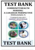 Test Bank - Community Health Nursing&comma; A Canadian Perspective&comma; 5th Edition &lpar;Stamler&comma; 2020&rpar;&comma; 33 All Chapters