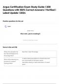 Argus Certification Exam Study Guide &vert; 200 Questions with 100&percnt; Correct Answers &vert; Verified &vert; Latest Update &vert; 2024