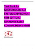 Test Bank for Microbiology&comma; A Systems Approach&comma; 6th Edition&comma; Marjorie Kelly Cowan&comma; Heidi Smith&period; quaranteed pass 2024&sol;2025