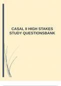 CASAL II HIGH STAKES STUDY QUESTIONSBANKBANK 20242025 &vert;GUARANTEED PASS
