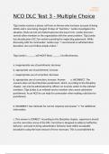 NCO DLC Test 3 - Multiple Choice 2025 Solution solved 100&percnt; Passed&excl;&excl;