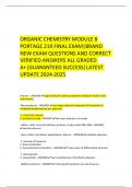 ORGANIC CHEMISTRY MODULE 8 PORTAGE 219 FINAL EXAM&vert;BRAND NEW EXAM QUESTIONS AND CORRECT VERIFIED ANSWERS ALL GRADED A&plus;&vert;GUARANTEED SUCCESS&vert;LATEST UPDATE 2024-2025