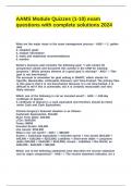AAMS Module Quizzes &lpar;1-10&rpar; exam questions with complete solutions 2024