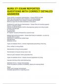NURS 371 EXAM REPORTED QUESTIONS WITH CORRECT DETAILED ANSWERS 