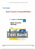 Test Bank For Basic Geriatric Nursing 8th Edition by Patricia A&period; Williams &vert;&vert;All Chapters &lpar;1-20&rpar; &plus; Nclex Case Studies with Answers &vert; Latest & Updated 2024 A&plus;