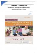 Complete Test Bank For Ebersole And Hess' Gerontological Nursing & Healthy Aging&comma; 5th Edition &vert;&vert; Latest Edition &lbrace;2024 -2025&rcub;