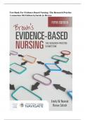 Test Bank For Brown's Evidence-Based Nursing&colon; The Research-Practice Connection 5th Edition by Emily W&period; Nowak &vert;&vert;All Chapters&vert;&vert;Complete A&plus; Guide
