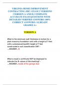 VIRGINIA HOME IMPROVEMENT  CONTRACTING &lpar;HIC&rpar; EXAM 2 VERSIONS  &lpar;VERSION A AND B&rpar; COMPLETE  ACCURATE EXAM QUESTIONS WITH  DETAILED VERIFIED ANSWERS &lpar;100&percnt;  CORRECT ANSWERS&rpar; &sol;ALREADY  GRADED A&plus;