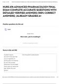 NURS 676 ADVANCED PHARMACOLOGY FINAL EXAM COMPLETE ACCURATE QUESTIONS WITH DETAILED VERIFIED ANSWERS &lpar;100&percnt; CORRECT ANSWERS&rpar; &sol;ALREADY GRADED A&plus;