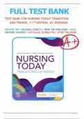 Test Bank For Nursing Today&colon; Transition and Trends 11th Edition by JoAnn Zerwekh&comma; Ashley Garneau All Chapters 1-26 LATEST