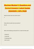 Biochem Module 5 &vert; Questions and Correct Answers &vert; Latest Update 2024&sol;2025 &vert; 100&percnt; PASS