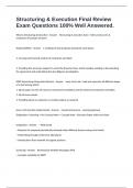 Structuring & Execution Final Review Exam Questions 100&percnt; Well Answered&period;