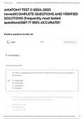 ANATOMY TEST 5 &vert;2024-2025 newest&vert;COMPLETE QUESTIONS AND VERIFIED SOLUTIONS &lpar;frequently most tested questions&rpar;&vert;GET IT 100&percnt; ACCURATE&excl;&excl;
