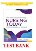Test Bank For Nursing Today&colon; Transition and Trends 11th Edition by JoAnn Zerwekh&comma; Ashley Garneau All Chapters 1-26 LATEST