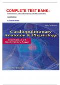 COMPLETE TEST BANK&colon; Cardiopulmonary Anatomy & Physiology&colon; Essentials of Respiratory Care 6th Edition by Terry Des Jardins latest update&period;