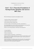Unit 3 - Ch&period; 4&colon; Theoretical Foundations of Nursing Practice Questions And Answers 100&percnt; Pass