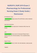 NUR2474 &vert; NUR 2474 Exam 2 Pharmacology for Professional Nursing Exam 2 Study Guide &vert; Rasmussen