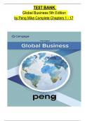 TEST BANK for Peng Mike&comma; Global Business 5th Edition&comma; Chapters 1 - 17&comma; Complete Latest Version