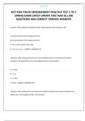 NYS TOW TRUCK ENDORSEMENT PRACTICE TEST 1 TO 7 SPRING EXAM LATEST UPDATE THIS YEAR ALL 300 QUESTIONS AND CORRECT VERIFIED ANSWERS
