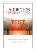 Test Bank for Addiction Treatment&comma; 3rd Edition&comma; Katherine van Wormer&comma; Diane Rae Davis&lpar;All chapters complete&comma; Questions and Verified Answers&rpar;