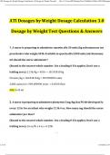 ATI Dosages by Weight Dosage Calculation 3&period;0 Dosage by Weight Test Updated Questions and Answers &lpar;2024&sol;2025&rpar; &lpar;Verified Answers&rpar;