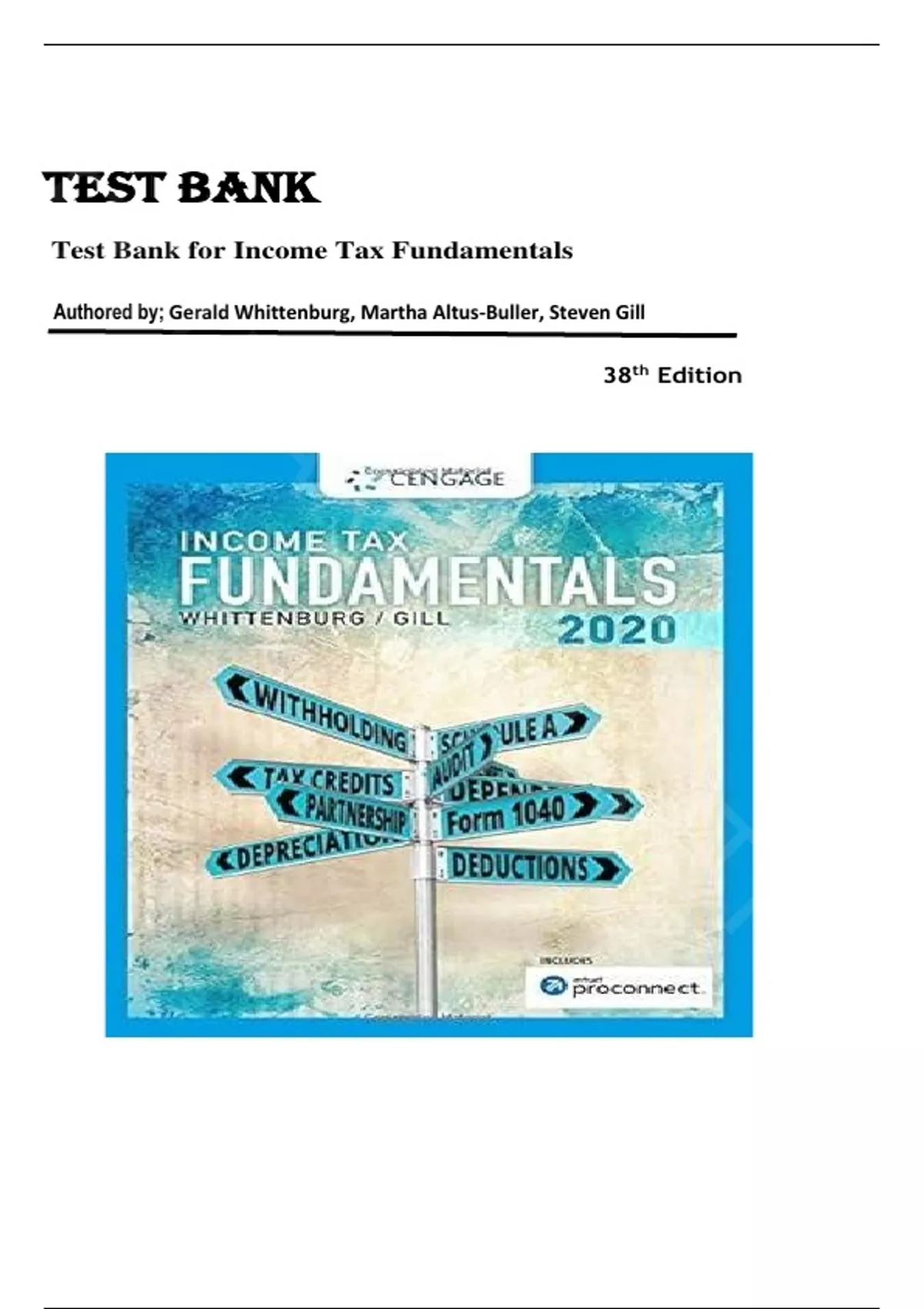TEST BANK FOR Income Tax Fundamentals 2020 (with Intuit ProConnect Tax ...