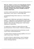 HIT 110 - Chapter 1-4&comma; 8 & 9&comma; 12 & 13 Introduction&comma; Purpose and Function&comma; Content and Structure Of Health Record&comma; Electronic Health Record&comma; Health Information Technology Functions&comma; Secondary Data Sources&comma; Healthcare Delivery Systems&comma; Ethical Issues