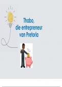 All you need to know about the short story "Thabo&comma; die entrepreneur van Pretoria"
