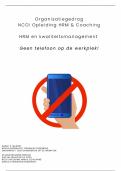 NCOI Moduleopdracht Organisatiegedrag - HRM en Coaching 2024 &sol; Gebruik van mobiele telefoon op de werkvloer &sol; Geslaagd cijfer 9&excl;